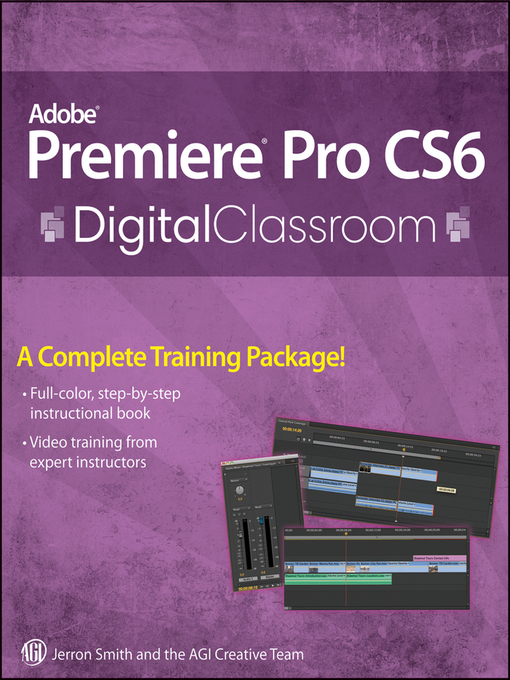 Title details for Premiere Pro CS6 Digital Classroom by Jerron Smith - Available